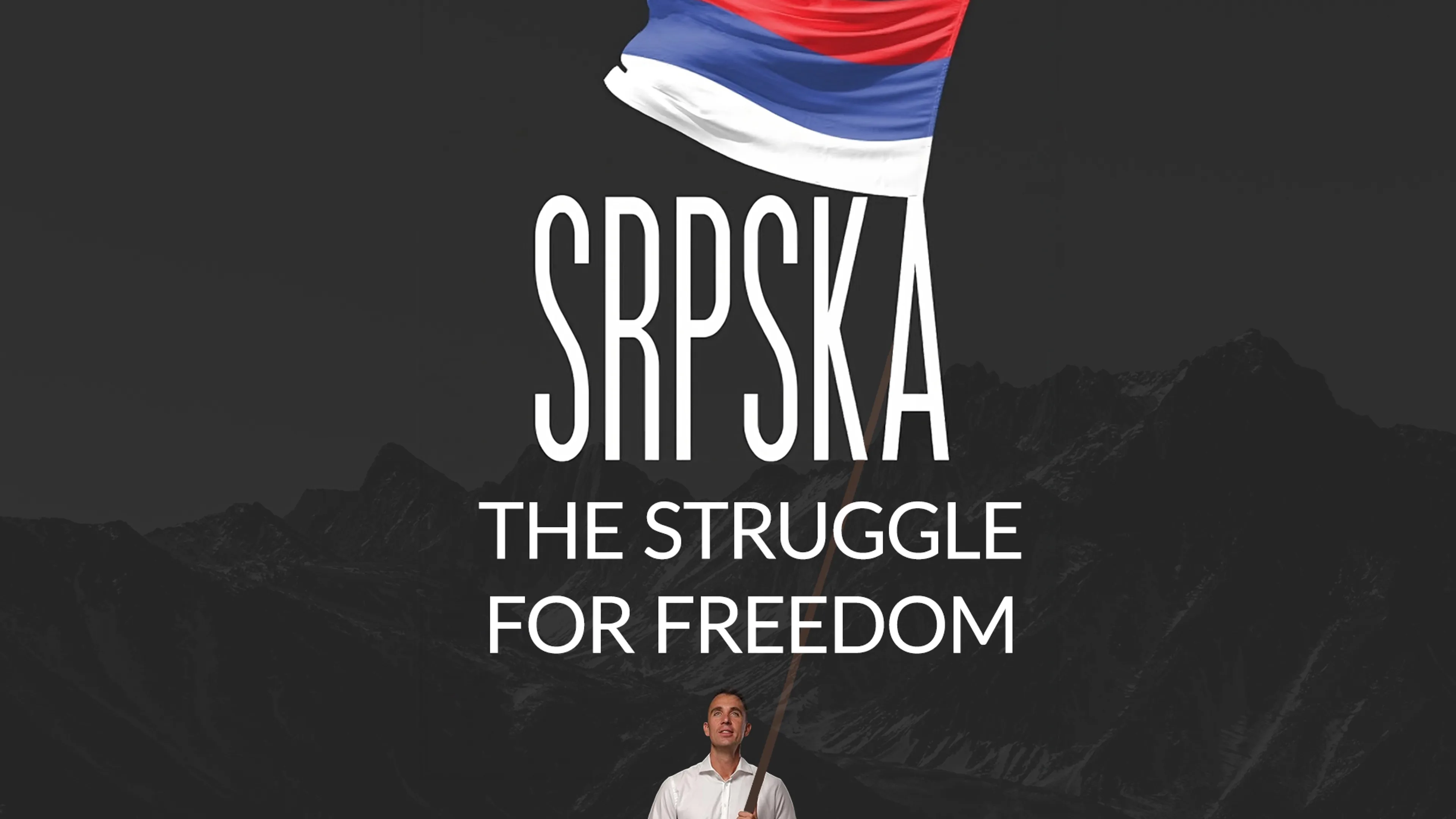 Srpska: The Struggle for Freedom poster